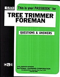 Tree Trimmer Foreman (Paperback)