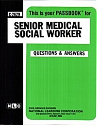 Senior Medical Social Worker (Paperback)