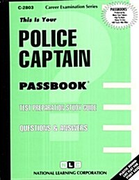 Police Captain: Passbooks Study Guide (Spiral)