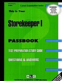 Storekeeper I: Passbooks Study Guide (Spiral)