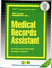 Medical Records Assistant: Test Preparation Study Guide, Questions & Answers (Paperback)