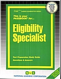 Eligibility Specialist: Passbooks Study Guide (Spiral)
