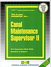 Canal Maintenance Supervisor II (Paperback)