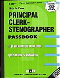 Principal Clerk-Stenographer (Paperback)