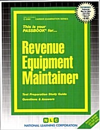 Revenue Equipment Maintainer (Paperback)