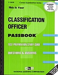 Classification Officer (Paperback)