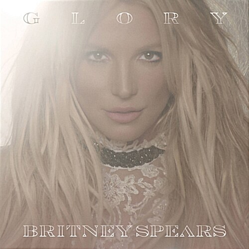 Britney Spears - 9집 Glory [Deluxe]