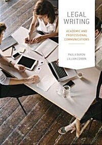 Legal Writing: Academic and Professional Communication (Hardcover)