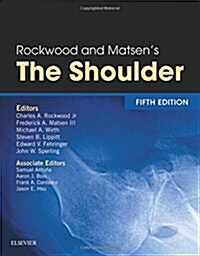 Rockwood and Matsens the Shoulder (Hardcover, 5 Rev ed)