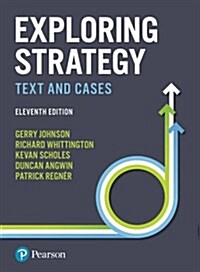 Exploring Strategy : Text and Cases (Paperback, 11 New edition)