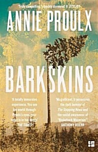 Barkskins : Longlisted for the Baileys Women’s Prize for Fiction 2017 (Paperback)