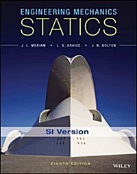 Engineering Mechanics : Statics (Paperback, 8th Edition SI Version)
