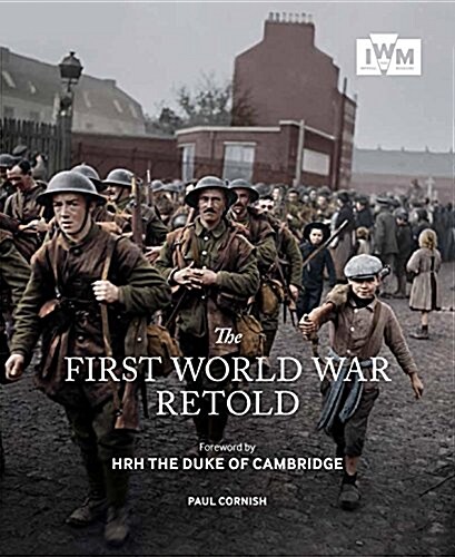 The First World War Retold (Paperback, 2 Revised edition)