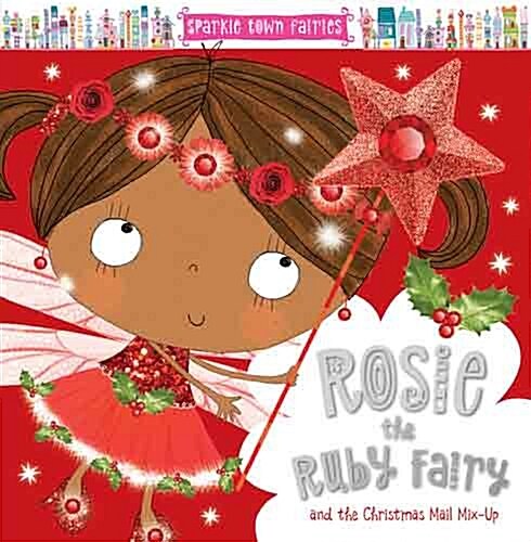 Rosie the Ruby Fairy (Paperback)