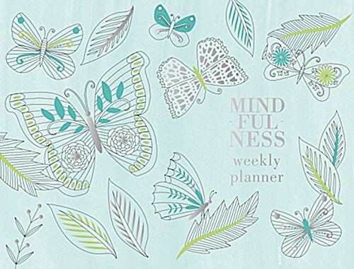 Mindfulness: Weekly Planner (Other)