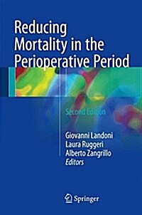 Reducing Mortality in the Perioperative Period (Hardcover)