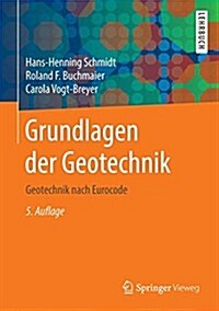 Grundlagen Der Geotechnik: Geotechnik Nach Eurocode (Hardcover, 5., Aktualisier)