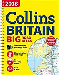 2018 Collins Big Road Atlas Britain (Spiral Bound, New ed)