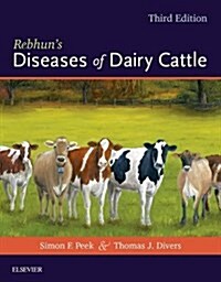Rebhuns Diseases of Dairy Cattle (Hardcover, 3)