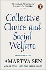 Collective Choice and Social Welfare : Expanded Edition (Paperback)