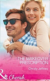 The Makeover Prescription (Paperback)