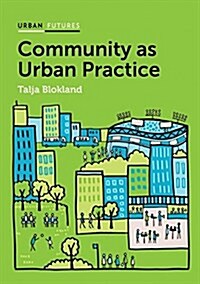 Community as Urban Practice (Hardcover)