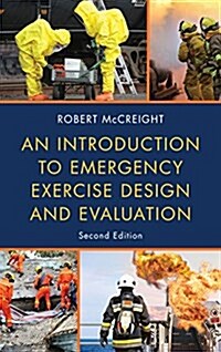 An Introduction to Emergency Exercise Design and Evaluation (Hardcover, 2)