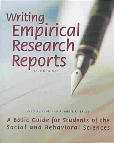 Writing Empirical Research Reports: A Basic Guide for Students of the Social and Behavioral Sciences (Paperback, 4)