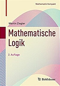 Mathematische Logik (Paperback)