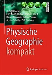 Physische Geographie kompakt (Paperback)