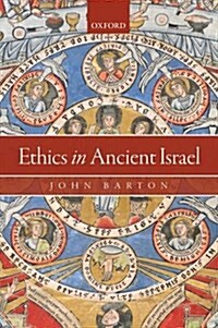 Ethics in Ancient Israel (Paperback)