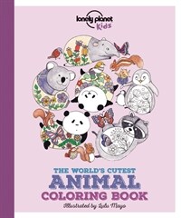 Lonely Planet the World's Cutest Animal Colouring Book (Paperback)