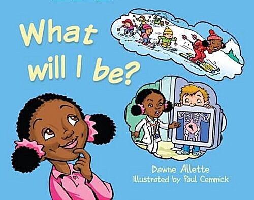 What Will I be? (Paperback, 2 Revised edition)