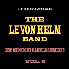 [수입] The Levon Helm Band - Its Showtime: The Midnight Ramble Sessions Vol. 3 [2LP]