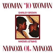 [수입] Shirley Brown - Woman To Woman [LP]