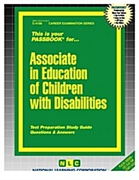 Associate in Education of Children with Disabilities: Passbooks Study Guide (Spiral)