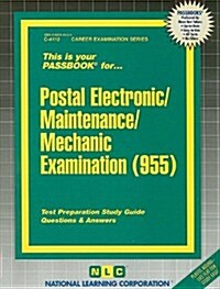 Postal Electronic/Maintenance/Mechanic Examination (955): Test Preparation Study Guide, Questions & Answers (Paperback)