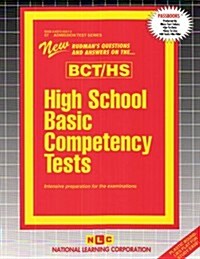 High School Basic Competency Tests (Bct/Hs): Passbooks Study Guide (Spiral)