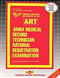 AMRA Medical Record Technician National Registration Examination: Intensive Preparation for the Examination (Paperback)