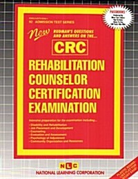 Rehabilitation Counselor Certification Examination (CRC) (Paperback, Study Guide)