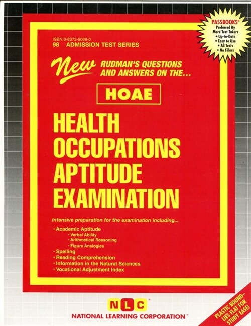 Health Occupations Aptitude Examination (Hoae), Volume 98 (Spiral)