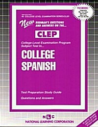 CLEP College Spanish: Test Preparation Study Guide, Questions and Answers (Paperback)