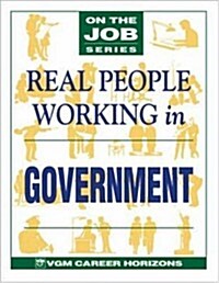 Real People Working in Government (Paperback)