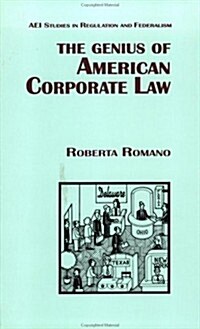 The Genius of American Corporate Law (Paperback)