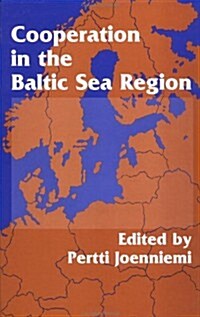 Cooperation in the Baltic Sea Region (Hardcover)