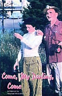 Come, My Darling, Come (Hardcover)