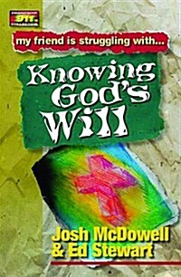 Knowing Gods Will (Paperback)