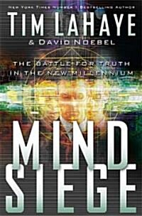 Mind Siege: The Battle for the Truth (Paperback, Workbook)