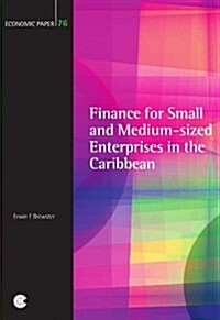 Finance for Small and Medium-Sized Enterprises in the Caribbean (Paperback)