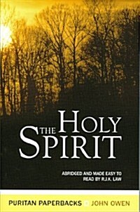 [중고] Holy Spirit: The Treasures of John Owen for Todays Readers (Paperback)